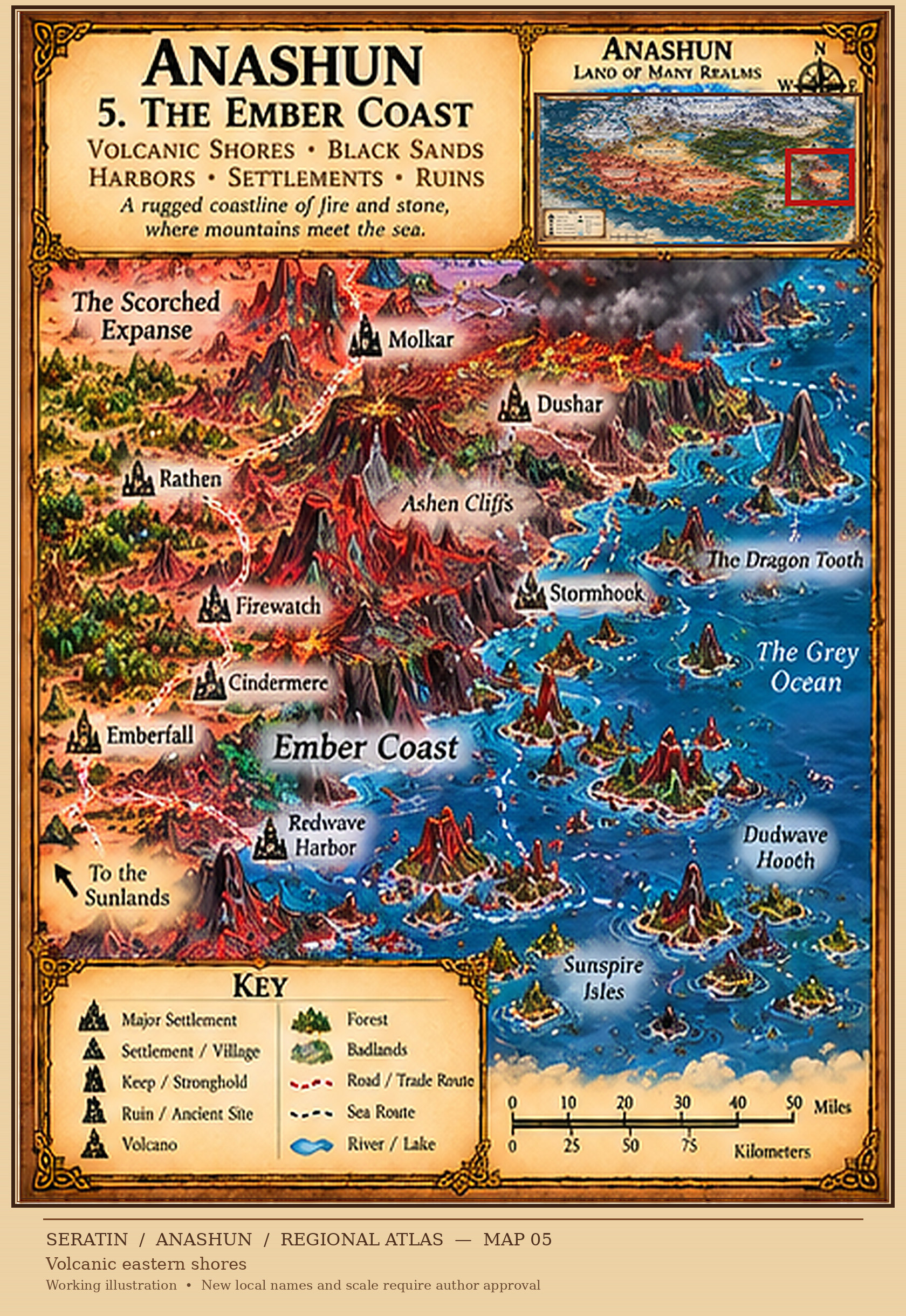 Anashun — The Ember Coast. The volcanic shores, black sands, harbors, settlements and ruins of the Ember Coast.