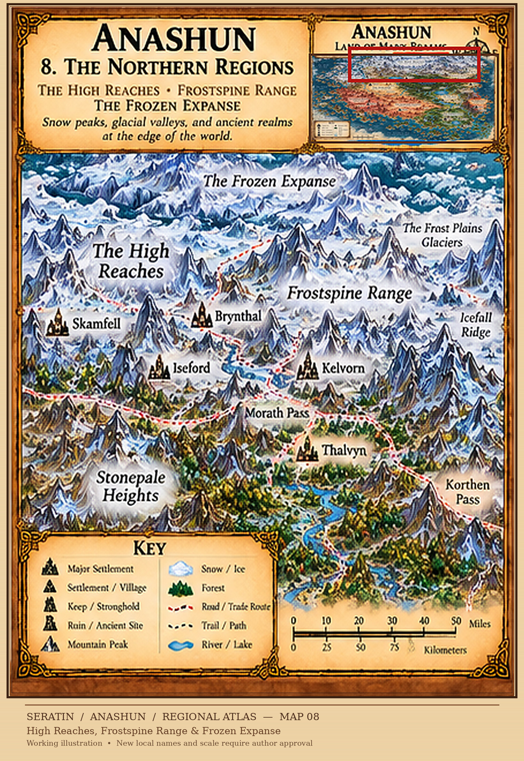 Anashun — The Northern Regions. The High Reaches, Frostspine Range and Frozen Expanse, with snow peaks, glacial valleys and ancient realms.