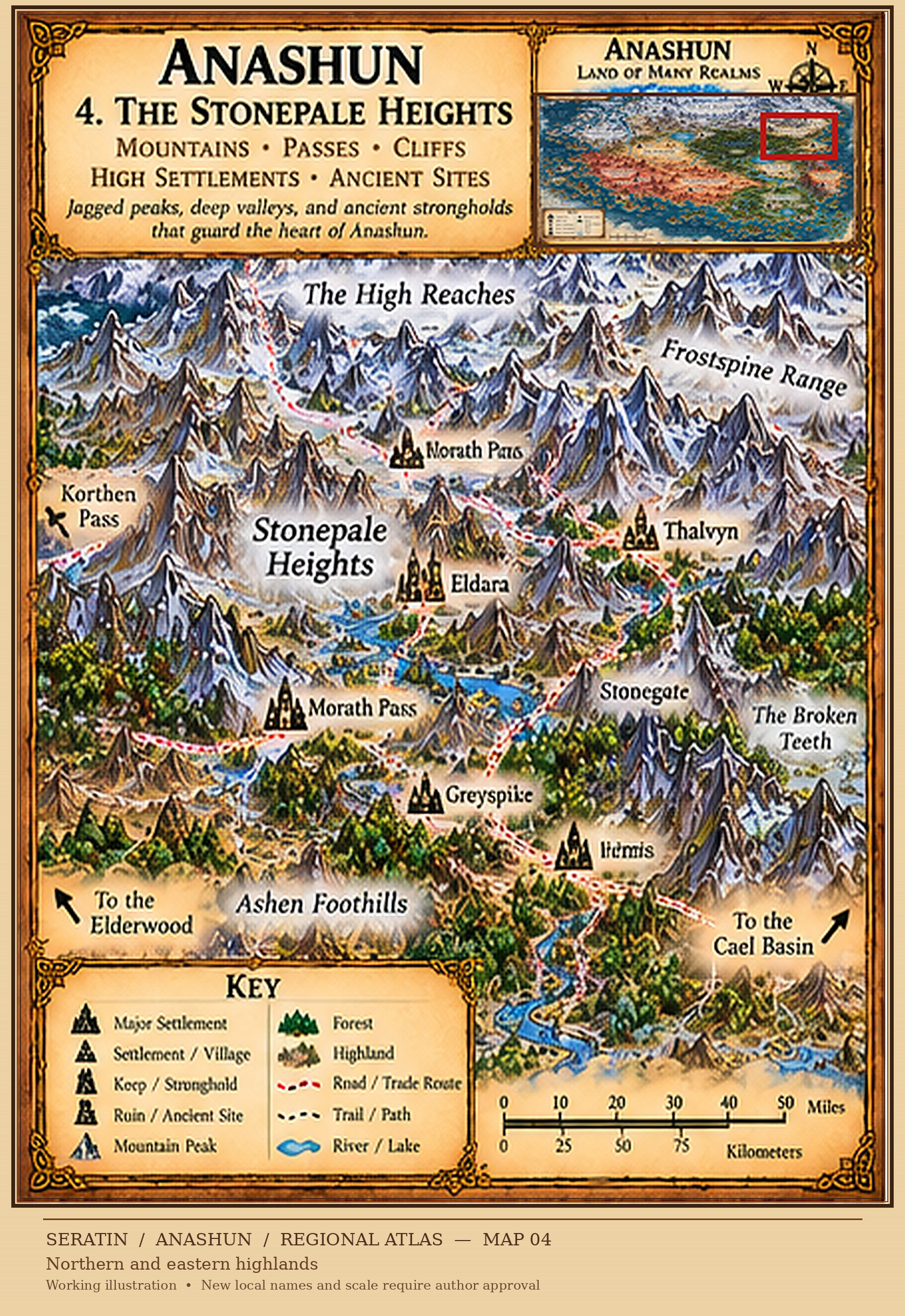 Anashun — The Stonepale Heights. The mountains, passes, cliffs, high settlements and ancient sites of the Stonepale Heights.